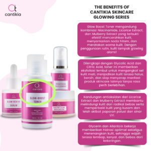Cantikia Skin Care Glowing Series - Image 4